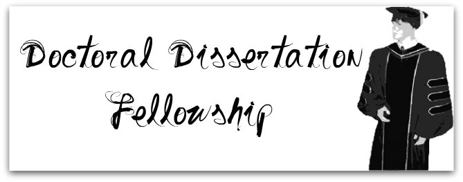 Dissertation fellowship