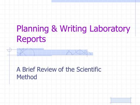 Laboratory reports